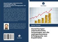 Produktbild: Auswirkungen interkultureller Schulungen auf die wahrgenommene Erfolgsquote von Expatriates