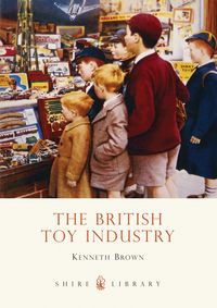 Produktbild: The British Toy Industry