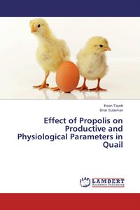 Produktbild: Effect of Propolis on Productive and Physiological Parameters in Quail