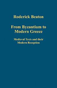 Produktbild: Beaton, R: From Byzantium to Modern Greece