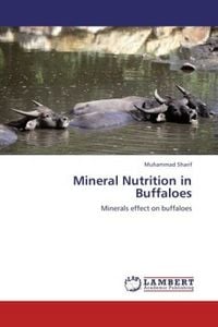 Produktbild: Sharif, M: Mineral Nutrition in Buffaloes