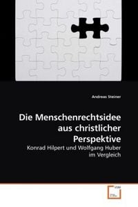 Produktbild: Steiner, A: Die Menschenrechtsidee aus christlicher Perspekt
