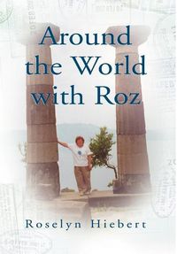 Produktbild: Hiebert, R: Around the World with Roz