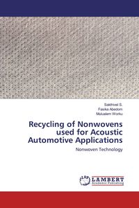 Produktbild: Recycling of Nonwovens used for Acoustic Automotive Applications
