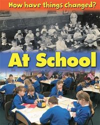 Produktbild: How Have Things Changed: At School