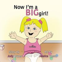 Produktbild: Now I'm a BIG Girl!
