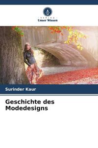 Produktbild: Geschichte des Modedesigns