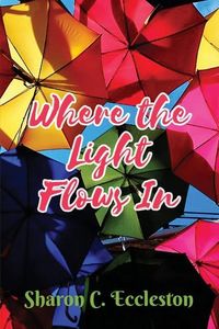 Produktbild: Where the Light Flows In