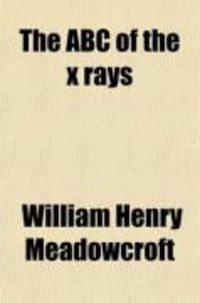 Produktbild: The ABC of the X Rays