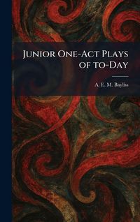 Produktbild: Junior One-Act Plays of To-Day
