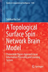 Produktbild: A Topological Surface Spin Network Brain Model