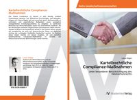 Produktbild: Kartellrechtliche Compliance-Ma&szlig;nahmen
