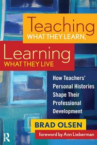 Produktbild: Teaching What They Learn, Learning What They Live