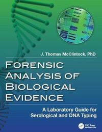 Produktbild: McClintock, J: Forensic Analysis of Biological Evidence