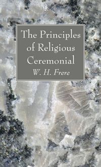 Produktbild: The Principles of Religious Ceremonial