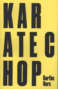 Produktbild: Nors, D: Karate Chop & Minna Needs Rehearsal Space