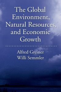 Produktbild: The Global Environment, Natural Resources, and Economic Growth