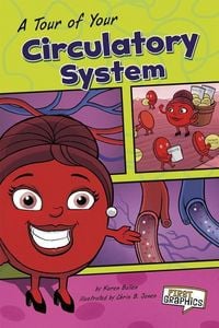 Produktbild: Tour Of Your Circulatory Syste