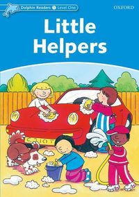 Produktbild: Rose, M: Dolphin Readers Level 1: Little Helpers