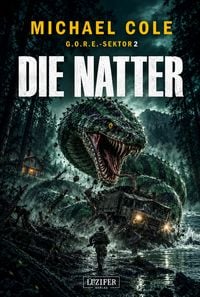 Produktbild: DIE NATTER (G.O.R.E.-Sektor 2)