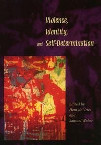 Produktbild: Violence, Identity, and Self-Determination