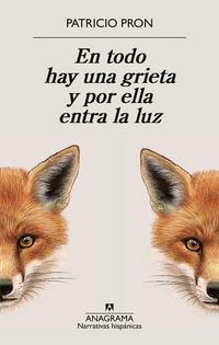 Produktbild: En Todo Hay Una Grieta Y Por Ella Entra La Luz
