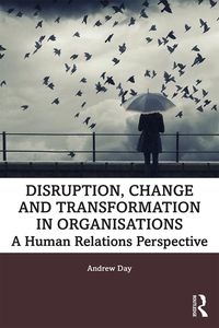 Produktbild: Disruption, Change and Transformation in Organisations