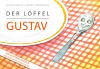 Produktbild: Der L&ouml;ffel Gustav