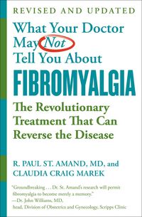 Produktbild: What Your Doctor May Not Tell You About (tm): Fibromyalgia