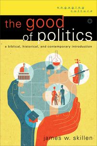 Produktbild: Good of Politics