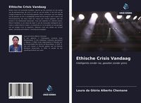 Produktbild: Ethische Crisis Vandaag