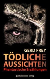 Produktbild: T&ouml;dliche Aussichten