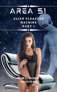 Produktbild: Area 51: Alien Pleasure Machine Part 1