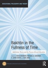 Produktbild: Bakhtin in the Fullness of Time