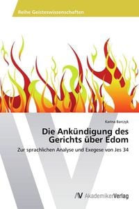 Produktbild: Die Ank&uuml;ndigung des Gerichts &uuml;ber Edom