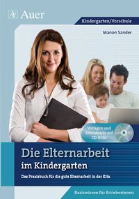 Produktbild: Die Elternarbeit im Kindergarten