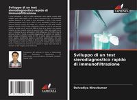 Produktbild: Sviluppo di un test sierodiagnostico rapido di immunofiltrazione