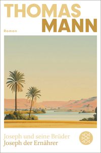Produktbild: Joseph und seine Br&uuml;der IV. Joseph der Ern&auml;hrer (Neuausgabe)