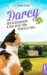 Produktbild: Darcy - Der Gl&uuml;ckskater und der Geist von Renfield Hall