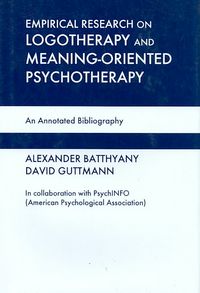 Produktbild: Empirical Research in Logotherapy and Meaning-Oriented Psychotherapy: An Annotated Bibliography