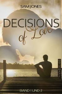 Produktbild: Decisions of Love - Band 1 und 2