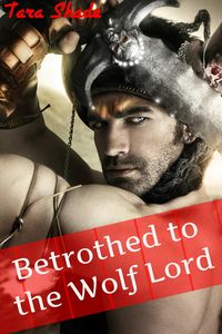 Produktbild: Betrothed to the Werewolf Lord (Paranormal Alpha Male BBW Erotic Romance)