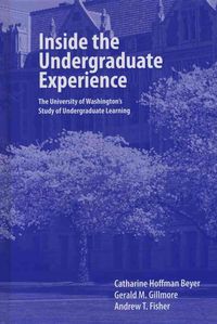 Produktbild: Beyer, C: Inside the Undergraduate Experience