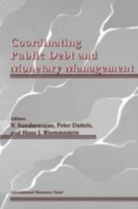 Produktbild: Co-Ordinating Public Debt and Monetary Management