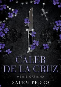 Produktbild: Caleb De La Cruz - Meine Gatinha