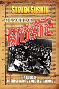 Produktbild: The Sound of Broadway Music