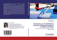 Produktbild: Estimation of T3,T4&TSH to evaluate SCHypothyroidism in Mullana,Ambala