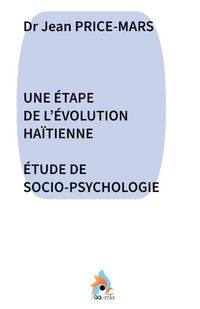 Produktbild: Une &Eacute;tape De L'&eacute;volution Ha&iuml;tienne