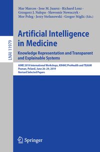 Produktbild: Artificial Intelligence in Medicine: Knowledge Representation and Transparent and Explainable Systems