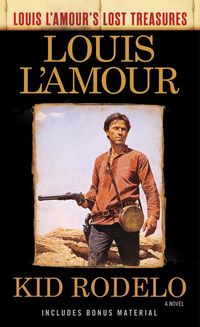 Last of the Breed (Louis L'Amour's Lost Treasures) eBook by Louis L'Amour -  EPUB Book